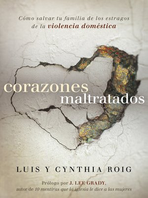 cover image of Corazones maltratados